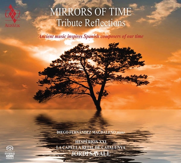 JORDI SAVALL / ジョルディ・サヴァール / MIRRORS OF TIME