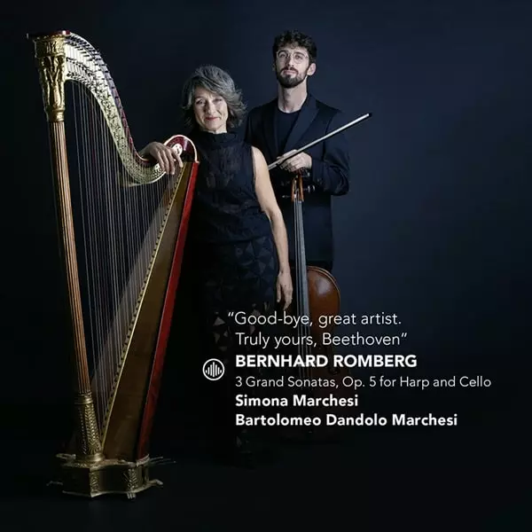 SIMONA MARCHESI / シモーナ・マルケージ / BERNHARD ROMBERG:GRAND SONATAS FOR HARP AND CELLO