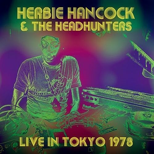 ハービー・ハンコック / LIVE IN TOKYO 1978