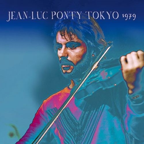  JEAN-LUC PONTY / ジャン・リュック・ポンティ / TOKYO 1979