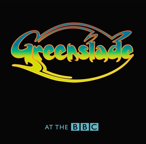 GREENSLADE / グリーンスレイド / AT THE BBC