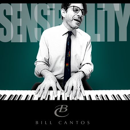 BILL CANTOS / ビル・カントス / SENSIBILITY (CD)