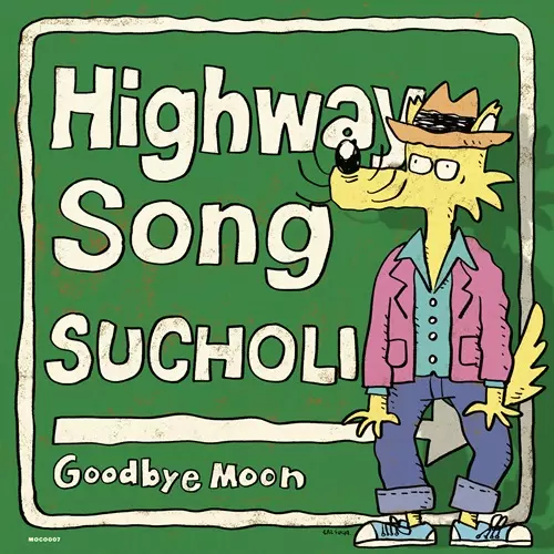SUCHOLI / スチョリ / HIGHWAY SONG/GOODBYE MOON