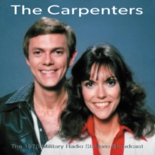 CARPENTERS / カーペンターズ / YOUR NAVY PRESENTS, 1970 MILITARY RADIO STATIONS BROADCAST (CD)