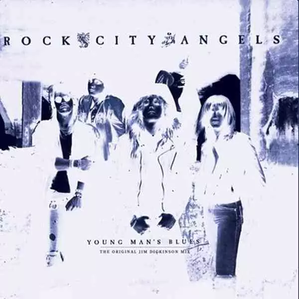 ROCK CITY ANGELS / YOUNG MAN'S BLUES