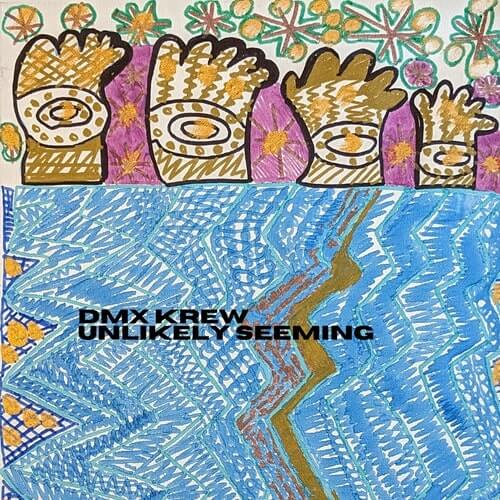 DMXクルー / UNLIKELY SEEMING (LP)
