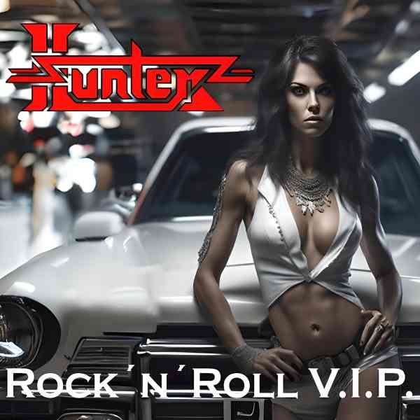 HUNTER (from Germany) / ROCK 'N' ROLL V.I.P.