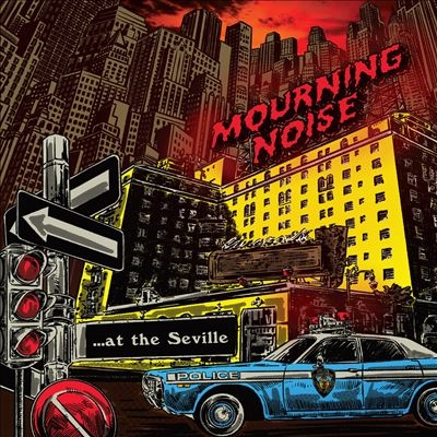 MOURNING NOISE / モーニングノイズ / AT THE SEVILLE (7")