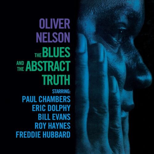 OLIVER NELSON / オリヴァー・ネルソン / Blues And The Abstract Truth + 6 Bonus Tracks