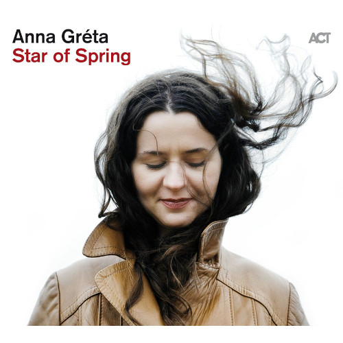 ANNA GRETA SIGURDARDOTTIR / アンナ・グレタ / Star of Spring