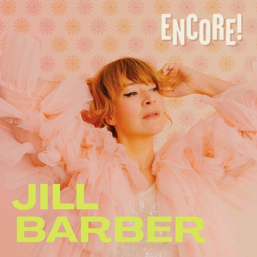 JILL BARBER / ジル・バーバー / Encore!