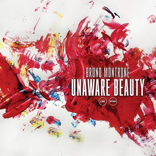 BRUNO MONTRONE / ブルーノ・モントロン / Unaware Beauty