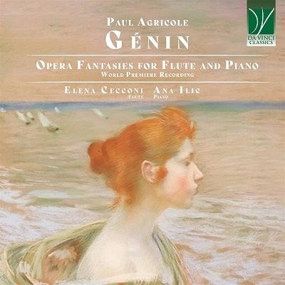 ELENA CECCONI / エレナ・チェッコーニ / AGRICOLE GENIN:OPERA FANTASIES FOR FLUTE AND PIANO