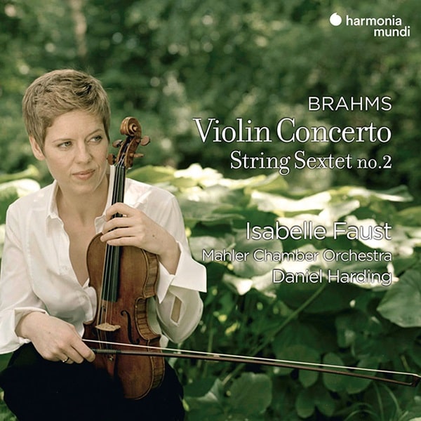 ISABELLE FAUST / イザベル・ファウスト / BRAHMS:VIOLIN CONCERTO / STRING SEXTET NO.2