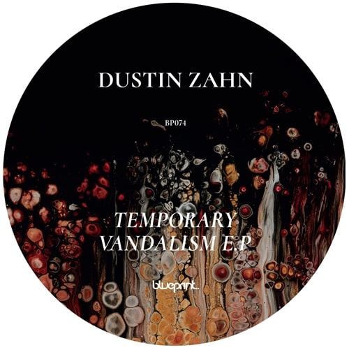 DUSTIN ZAHN / TEMPORARY VANDALISM EP