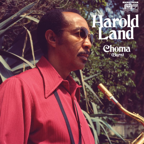 HAROLD LAND / ハロルド・ランド / Choma (Burn)(LP)