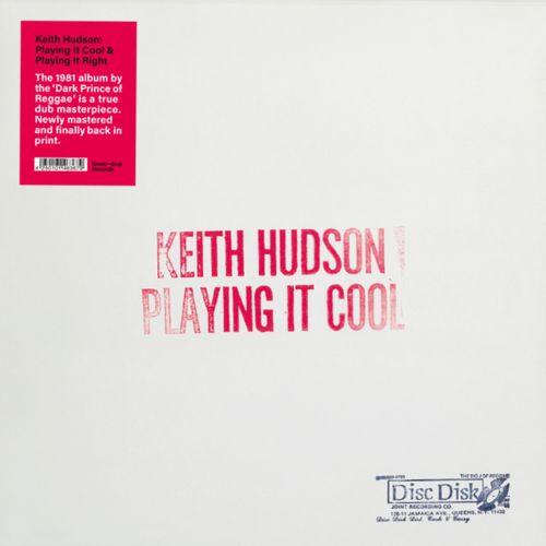 サイケ・ダブの名盤KEITH HUDSON『PLAYING IT COOL, PLAYING IT RIGHT』が公式LP再発!