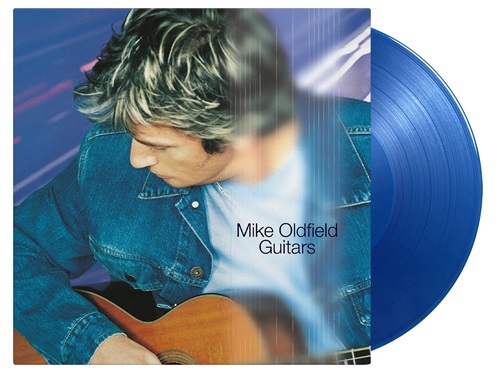 MIKE OLDFIELD / マイク・オールドフィールド / GUITARS: 1000 COPIES LIMITED TRANSLUCENT BLUE COLOR VINYL - 180g LIMITED VINYL