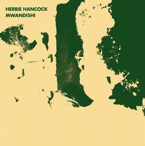 HERBIE HANCOCK / ハービー・ハンコック / Mwandishi