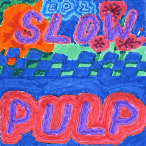 SLOW PULP / EP2 / BIG DAY (COLORED VINYL)