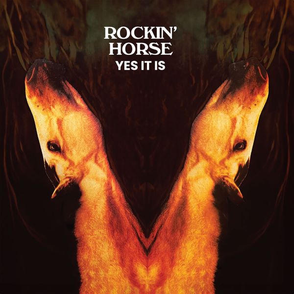 ROCKIN' HORSE / ロッキン・ホース / YES IT IS (CD)