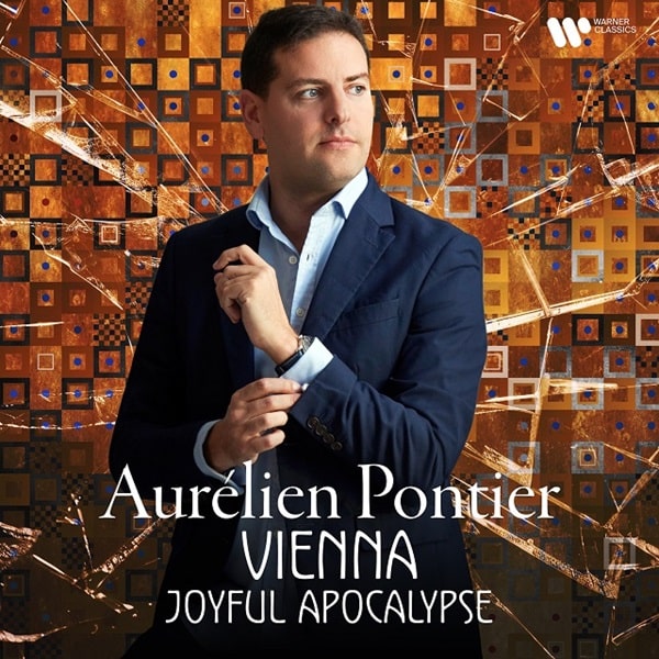 AURELIEN PONTIER / オーレリアン・ポンティエ / VIENNA JOYFUL APOCALYPSE PIANO WORKS