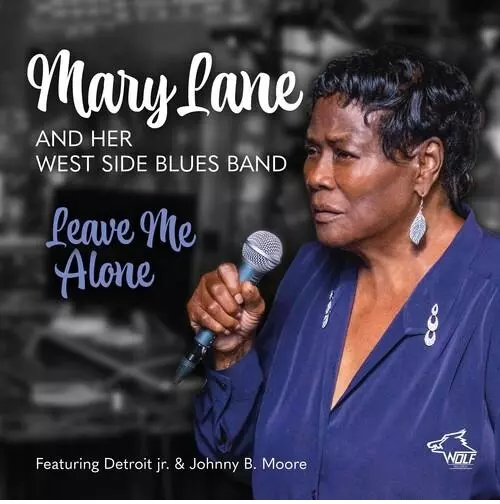 MARY LANE / LEAVE ME ALONE