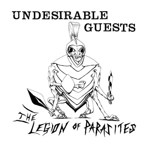LEGION OF PARASITES / リージョンオブパラサイツ / UNDESIRABLE GUESTS (12")