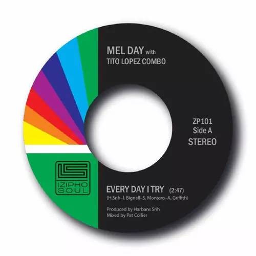 MEL DAY WITH TITO LOPEZ COMBO / EVERY DAY I TRY / BABY GIRL (YELLOW VINYL 7")