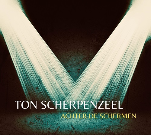 TON SCHERPENZEEL / トン・スケルペンツェル / ACHTER DE SCHERMEN