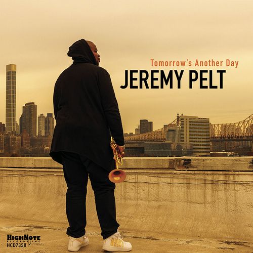 JEREMY PELT / ジェレミー・ペルト / Tomorrow’s Another Day