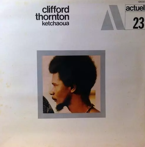 CLIFFORD THORNTON / Ketchaoua