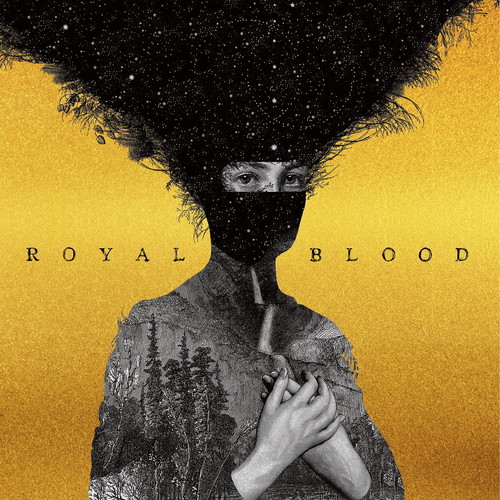 ROYAL BLOOD / ロイヤル・ブラッド / ROYAL BLOOD (10TH ANNIVERSARY EDITION)