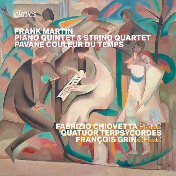 QUATUOR TERPSYCORDES / テルプシコルド四重奏団 / MARTIN:PIANO QUINTET/PAVANE COULEUR DU TEMPS/QUARTET
