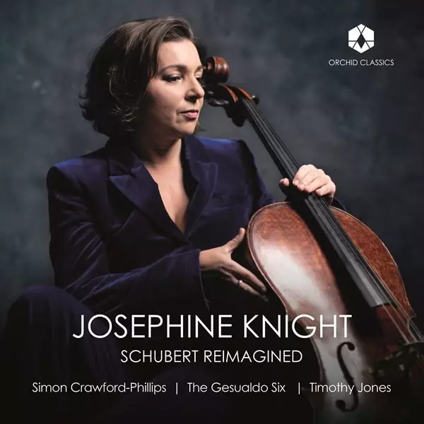 JOSEPHINE KNIGHT / ジョセフィン・ナイト / SCHUBERT REIMAGINED
