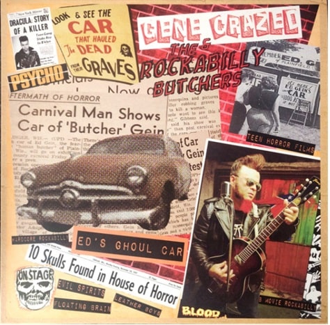 GENE CRAZED & THE ROCKABILLY BUTCHERS / GENE CRAZED & THE ROCKABILLY BUTCHERS (LP)