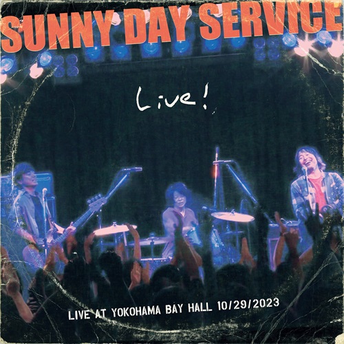 Live!(LP)/Sunny Day Service/サニーデイ・サービス/2024年も爆進する 