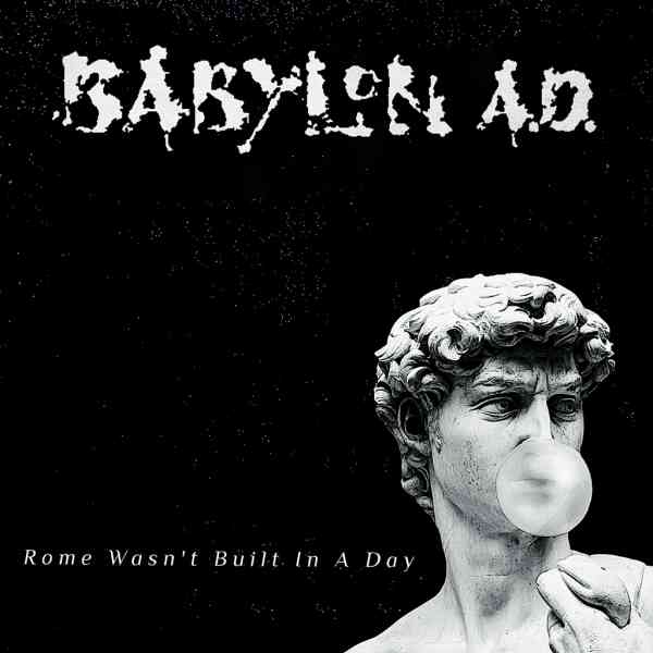 BABYLON A.D. / バビロン A.D. / ROME WASN'T BUILT IN A DAY