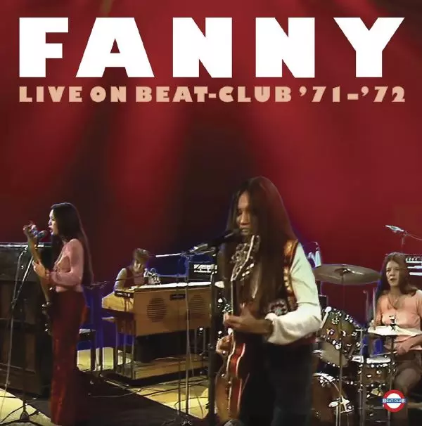 70年代ガールズ・ロックバンド、FANNYのライヴの魅力を味わえる1971年と72年の『Beat-Club』出演時ライヴ音源が遂にリリース!