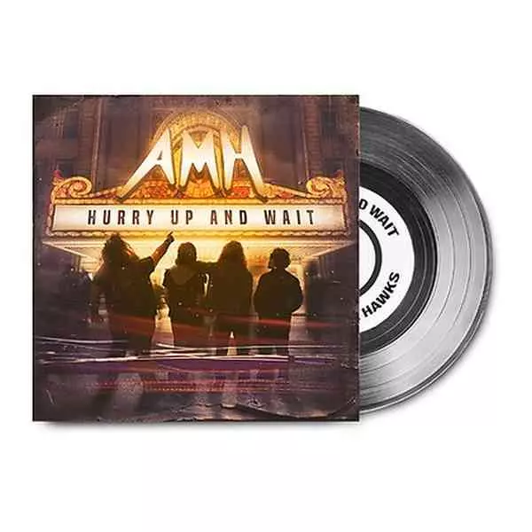 ADAM AND THE METAL HAWKS / HURRY UP AND WAIT