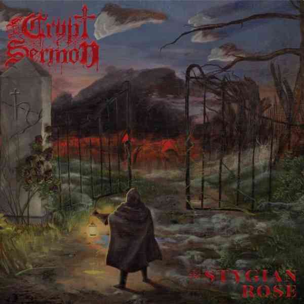 CRYPT SERMON / THE STYGIAN ROSE