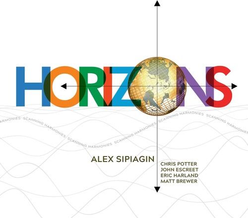 ALEX SIPIAGIN / アレックス・シピアギン / Horizons 