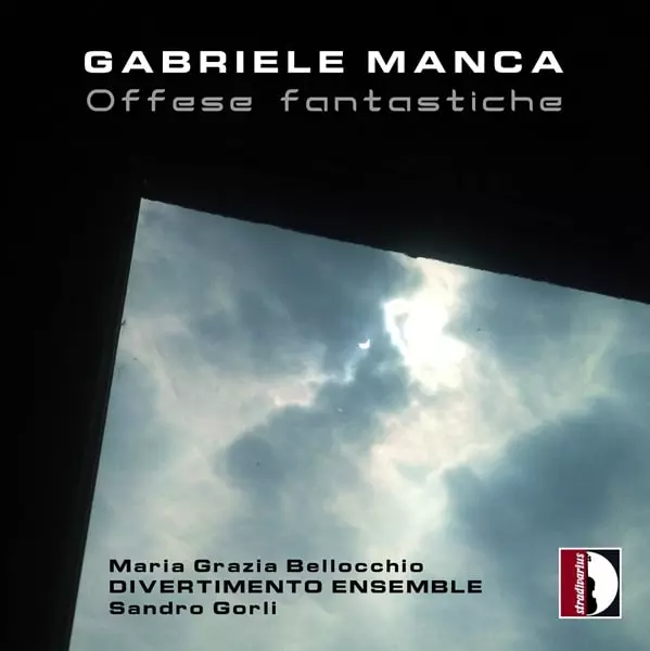 MARIA GRAZIA BELLOCCHIO / マリア・グラツィア・ベロッキオ / GABRIELE MANCA:OFFESE FANTASTICHE