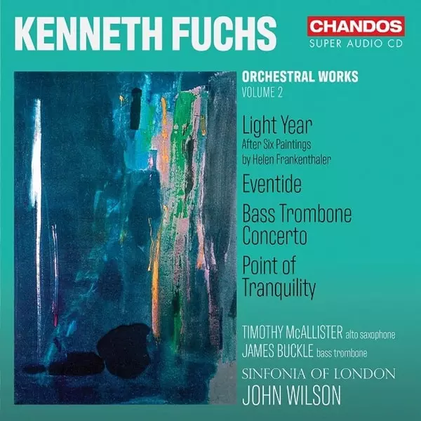 JOHN WILSON (CONDUCTOR) / ジョン・ウィルソン / KENNETH FUCHS:ORCHESTRAL WORKS VOL.2