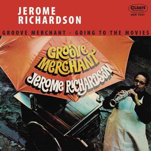 JEROME RICHARDSON / ジェローム・リチャードソン / グルーヴ・マーチャント+ゴーイング・トゥ・ムーヴィーズ