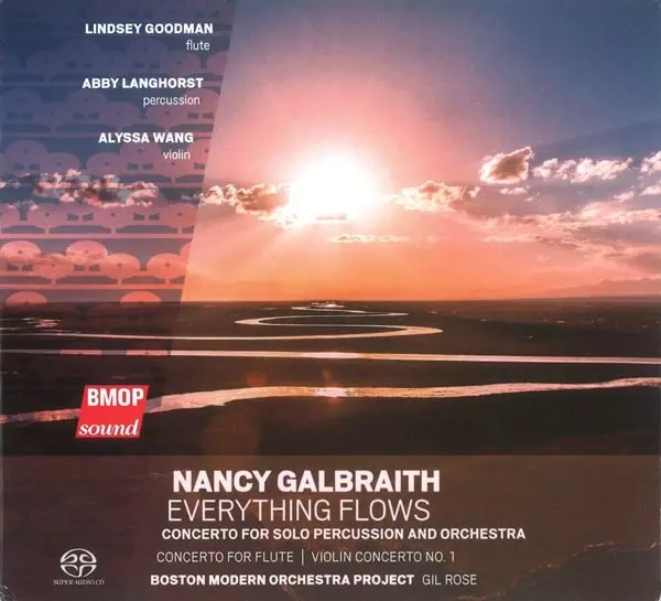GIL ROSE / ギル・ローズ / NANCY GALBRAITH:CONCERTO FOR SOLO PERCUSSION&ORCHESTRA EVERYTHING FLOWS