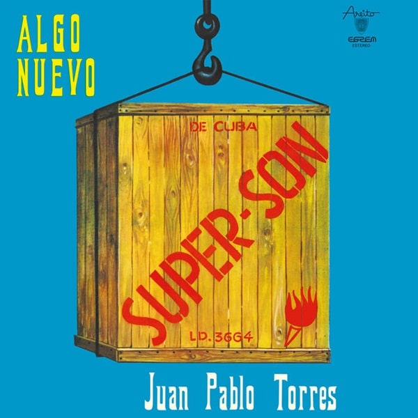 SUPER SON/JUAN PABLO TORRES Y ALGO NUEVO/フアン・パブロ・トーレス 