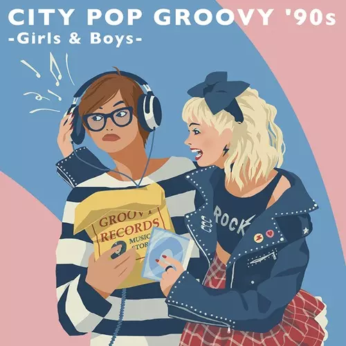 V.A. (CITY POP GROOVY) / CITY POP GROOVY '90s -Girls & Boys- <Vinyl Edition>(2LP)