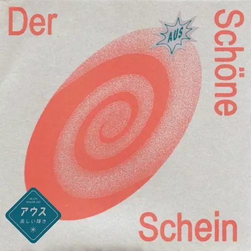 AUS / der schone schein(7")
