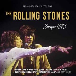 ROLLING STONES / ローリング・ストーンズ / EUROPE 1973 (CD)
